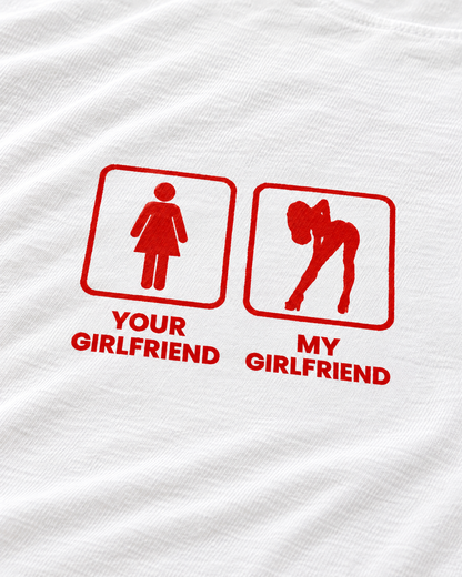 YOUR GIRLFRIEND VS MY GIRLFRIEND